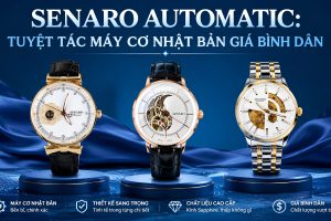 Senaro Automatic: Tuyệt Tác Máy Cơ Nhật Bản Giá Bình Dân